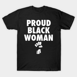 Proud Black Woman Shirt T-Shirt